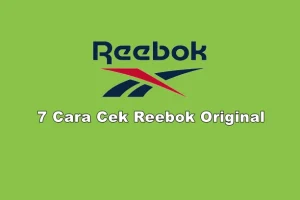 Cara Cek Reebok Original (Asli) Dengan Scan Barcode, Kode dan Harga